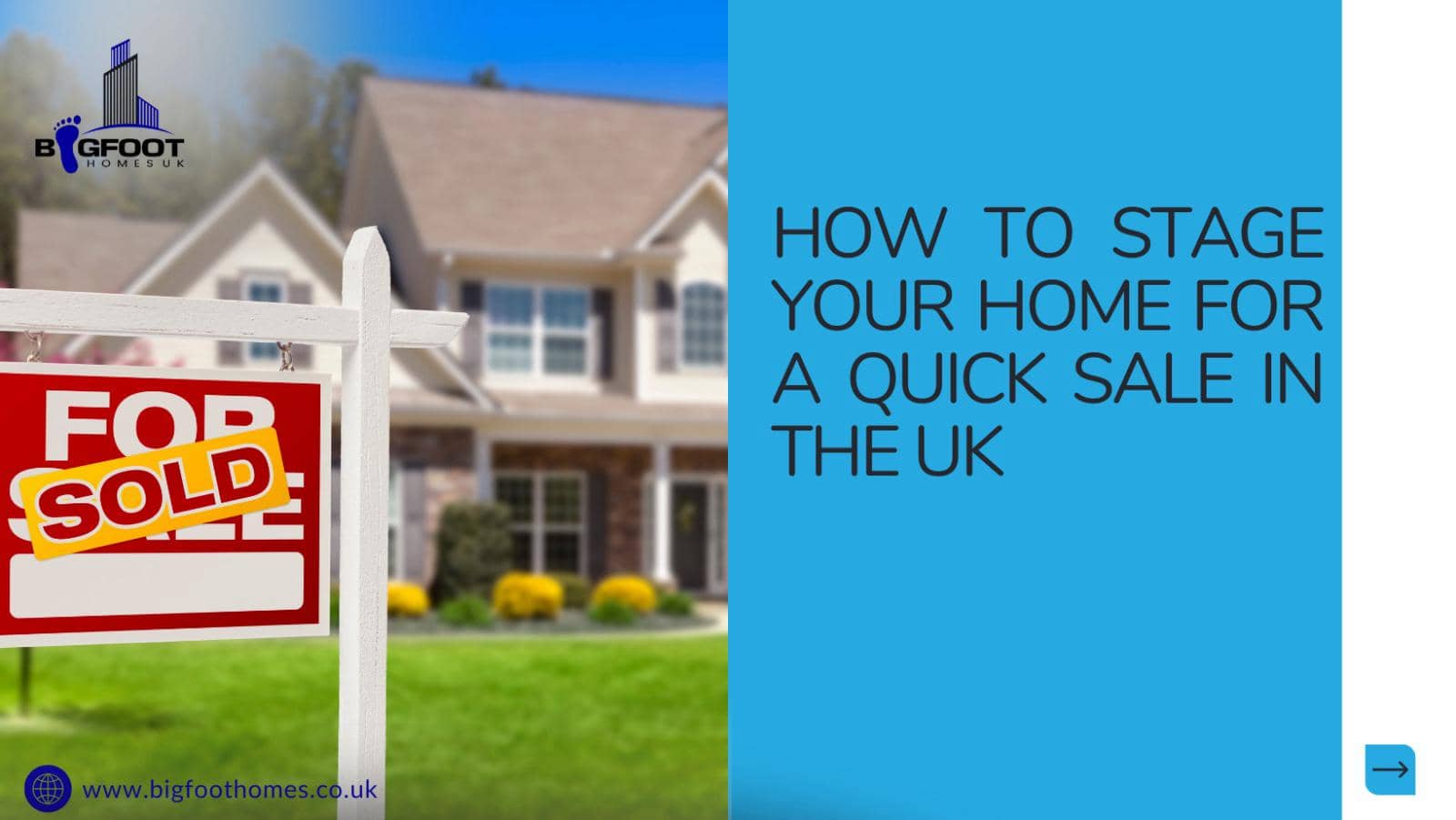 HOW TO STAGE YOUR HOME FOR A QUICK SALE IN THE UK